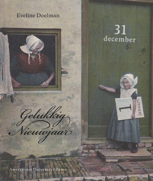 Gelukkig nieuwjaar - Eveline Doelman (ISBN 9789048513093)