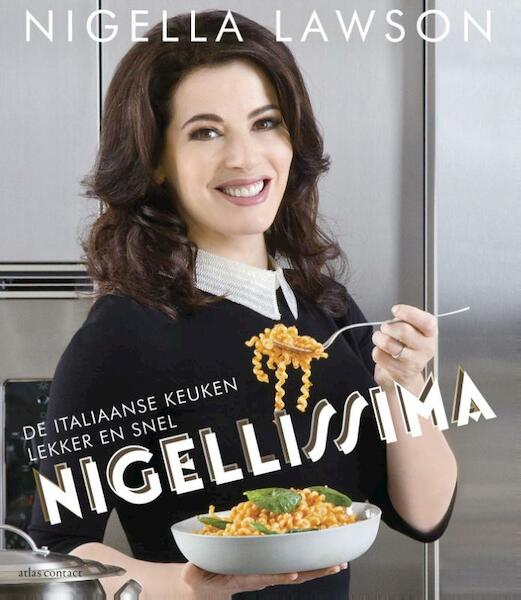 Nigellissima - Nigella Lawson (ISBN 9789045022406)