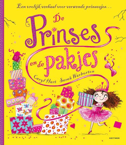 De prinses en de pakjes - Caryl Hart (ISBN 9789025756024)