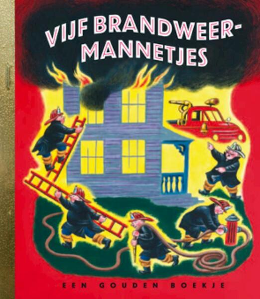 Vijf brandweermannetjes set 2 ex - M. Wise Brown (ISBN 9789054449980)