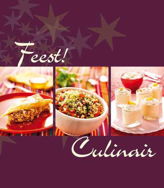 Feest! Culinair - Vera Criel, Christine Willems, Hilde Jammaers, Sabine Lambrechts (ISBN 9789081334976)