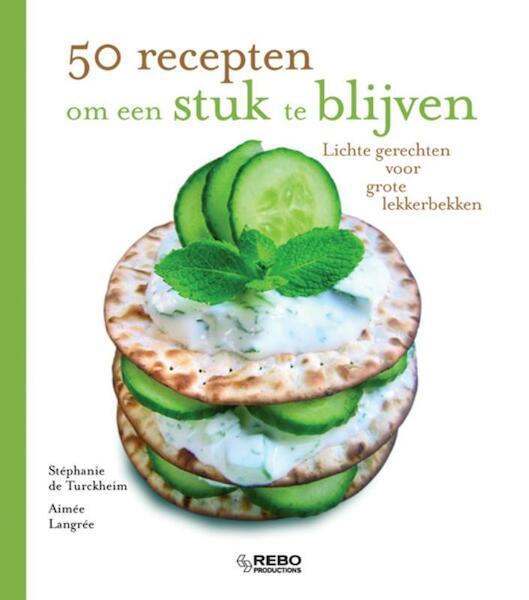 50 Recepten om een stuk te blijven - S. Turckheim (ISBN 9789036621212)