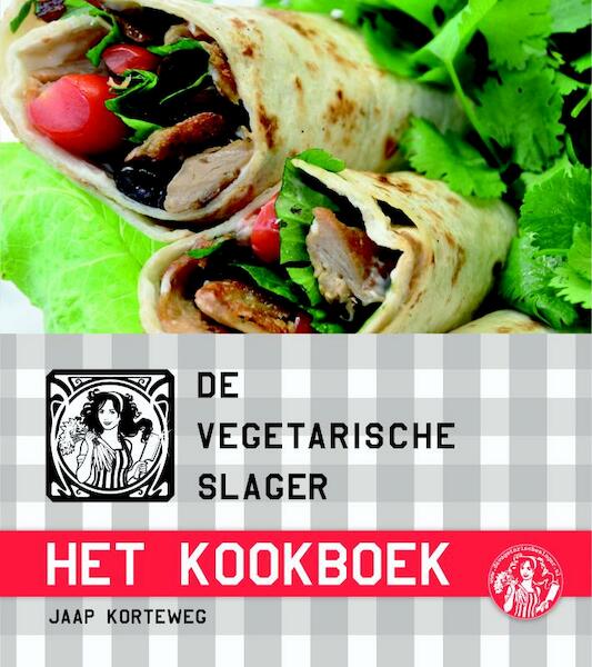 De vegetarische slager - het kookboek - Jaap Korteweg (ISBN 9789045200941)
