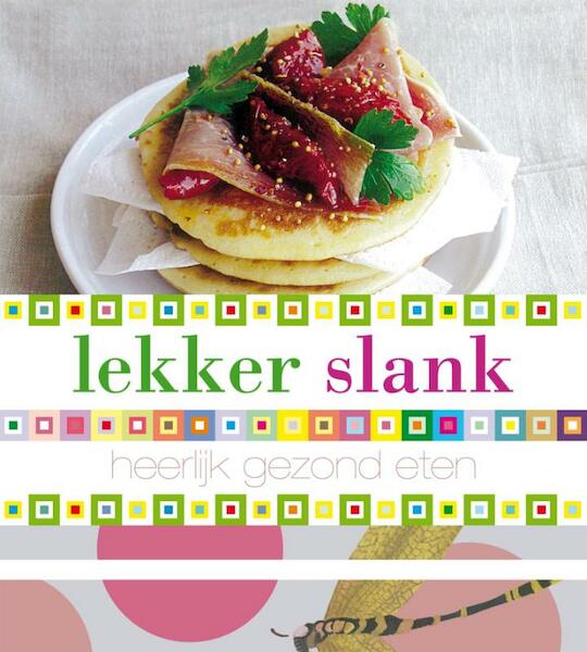Lekker Slank ! - Stéphane Dupré (ISBN 9789089894533)