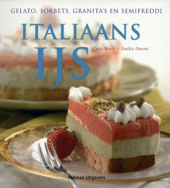 Italiaans ijs - Carla Bardi, Emilia Onesti (ISBN 9789048301218)