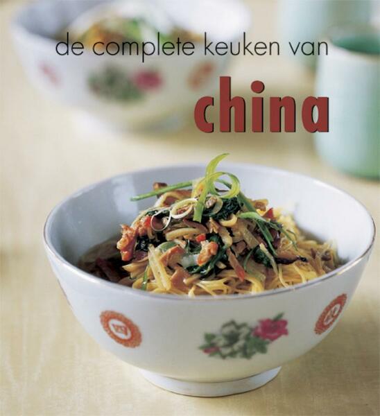 De complete keuken van China - Deh-ta Hsiung, N. Simonds (ISBN 9789054264101)