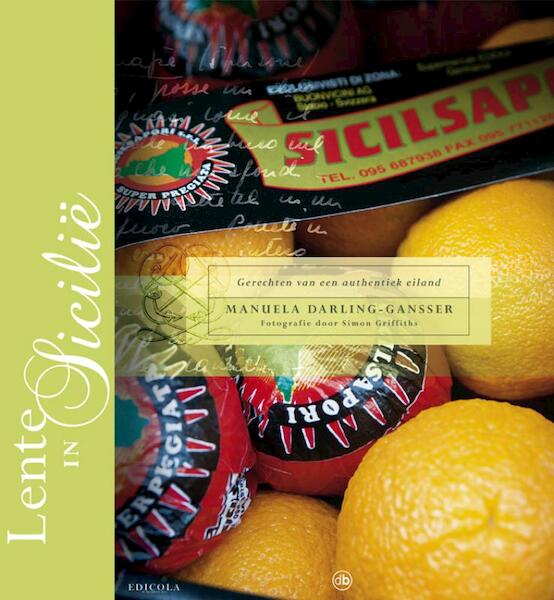 Lente in Sicilië - Manuela Darling-Gansser (ISBN 9789077740804)