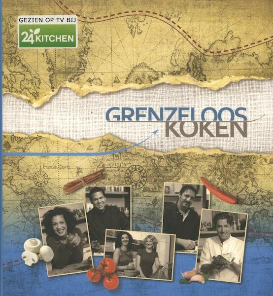Grenzeloos koken - (ISBN 9789045203584)