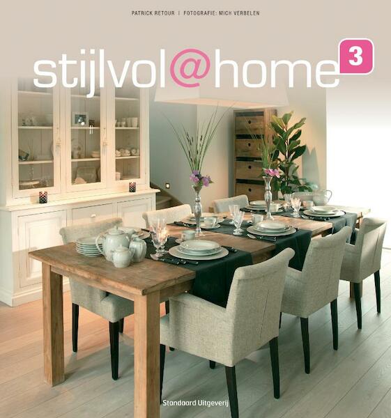 Stijlvol@home 3 - Patrick Retour (ISBN 9789002252082)