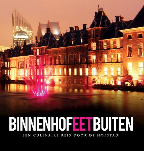 Binnenhof eet Buiten - (ISBN 9789491168130)
