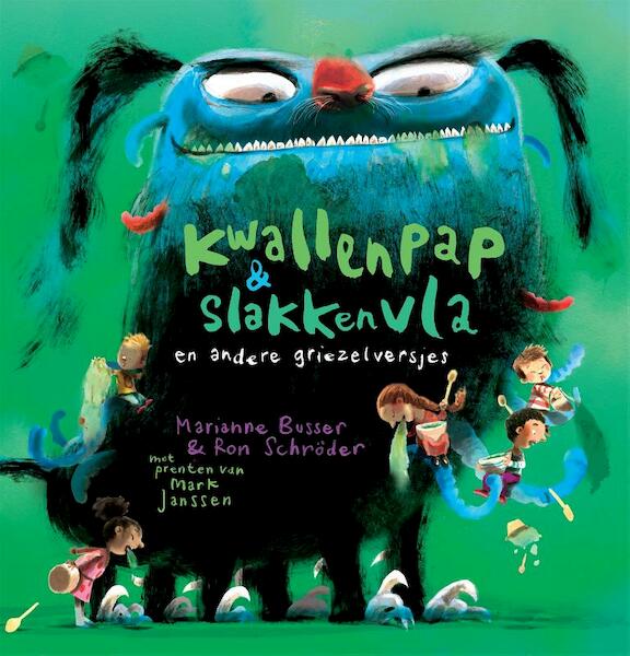 Kwallenpap & slakkenvla - Marianne Busser, Ron Schröder (ISBN 9789048838783)