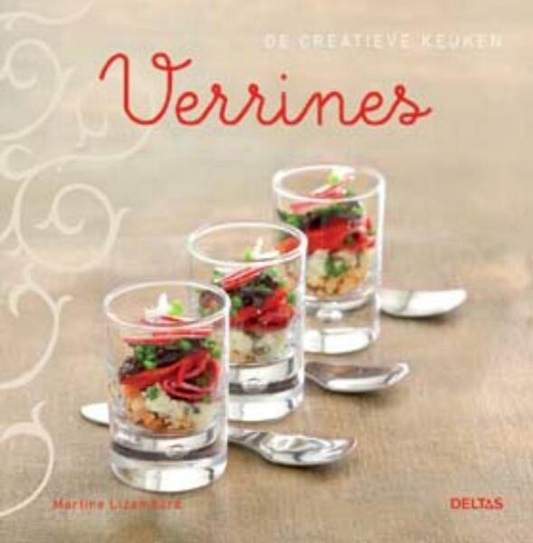 De creatieve keuken Verrines - Martine Lizambard (ISBN 9789044721348)