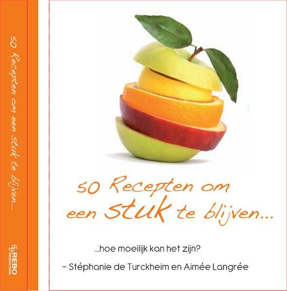 Koken met een knipoog - Aimee Langree, Stephanie de Turckheim (ISBN 9789036631839)