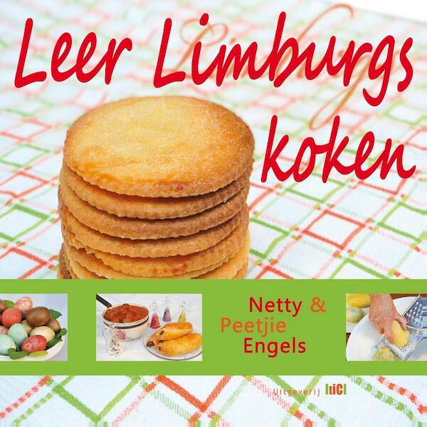 leer Limburgs koken - Netty Engels-Geurts, Peetjie Engels (ISBN 9789078407935)