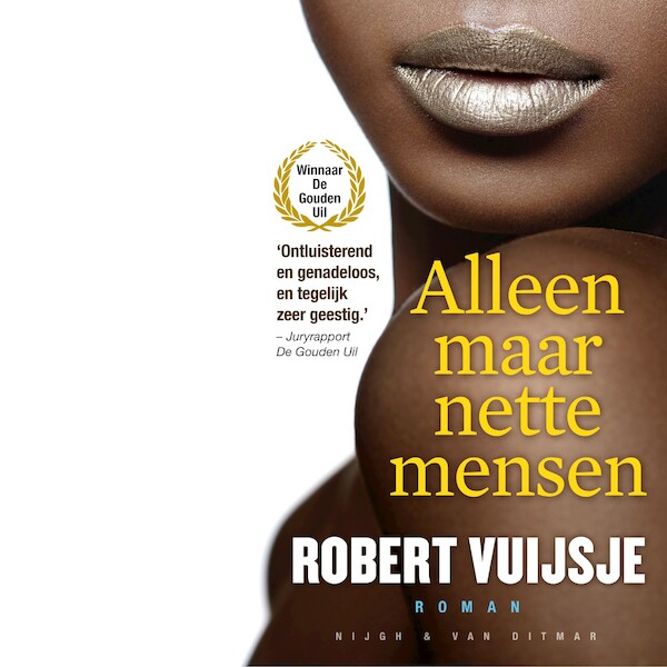 Alleen maar nette mensen - Robert Vuijsje (ISBN 9789038805771)