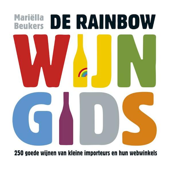 Rainbow wijngids - Mariëlla Beukers (ISBN 9789058315892)