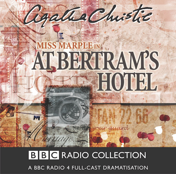 Miss Marple in At Bertrams Hotel - Agatha Christie (ISBN 9781408481844)