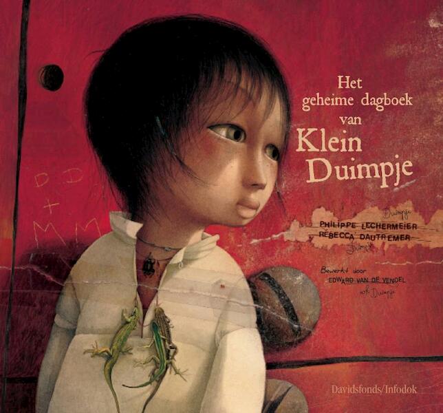 Het geheime dagboek van klein duimpje - Philippe Lechermeier, REBECCA DAUTREMER (ISBN 9789059083783)