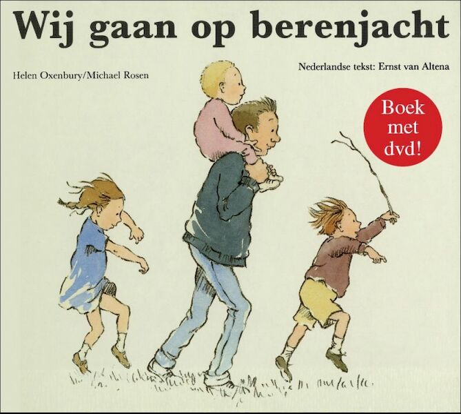 Wij gaan op berenjacht - Helen Oxenbury, Michael Rosen (ISBN 9789025744694)