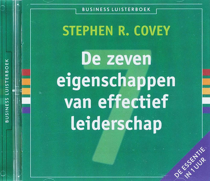 De zeven eigenschappen van effectief leiderschap - Covey (ISBN 9789047000198)