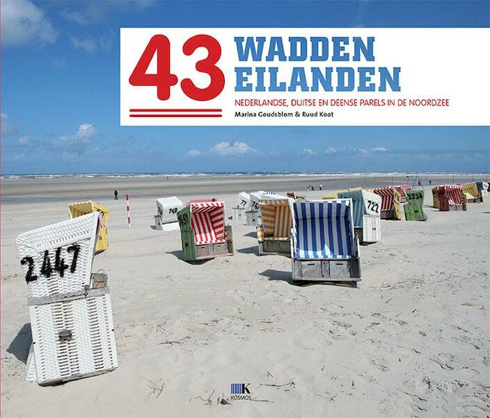43 waddeneilanden - Marina Goudsblom, Ruud Koot (ISBN 9789021561301)