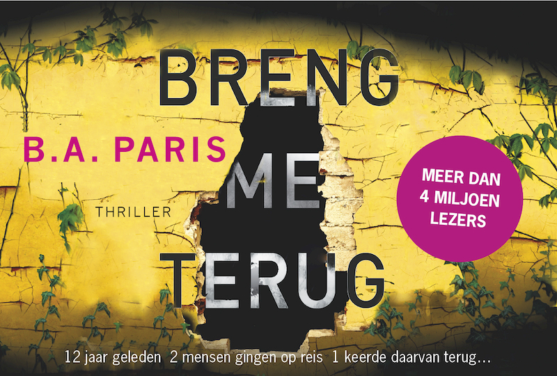 Breng me terug - B.A. Paris (ISBN 9789049806507)