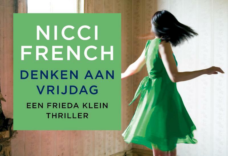 Denken aan vrijdag - Nicci French (ISBN 9789049803865)