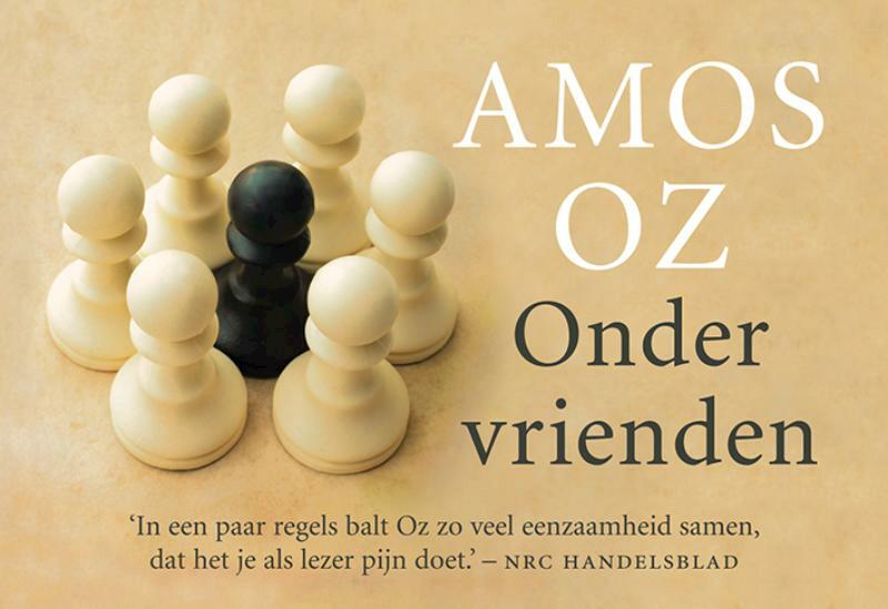 Onder vrienden - Amos Oz (ISBN 9789049804398)