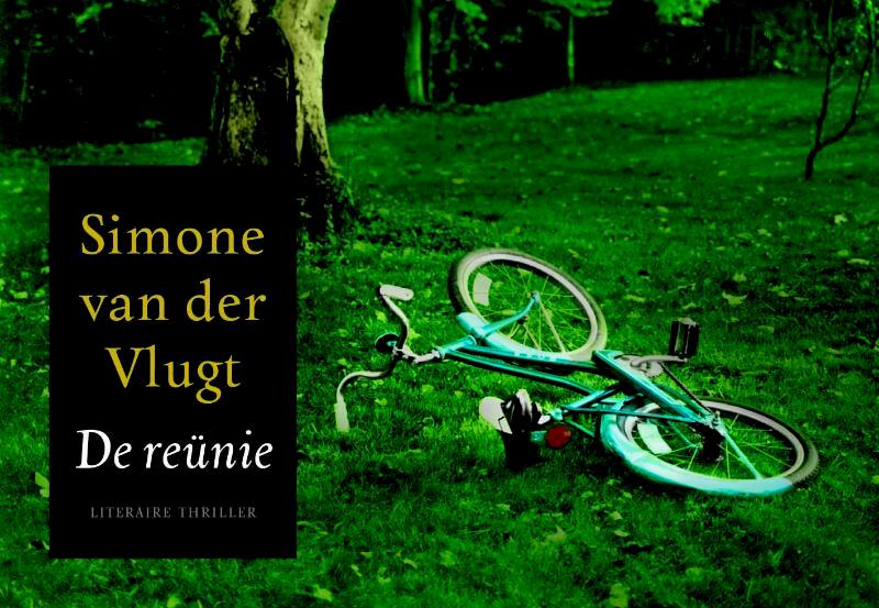 De reünie - Simone van der Vlugt (ISBN 9789049800147)