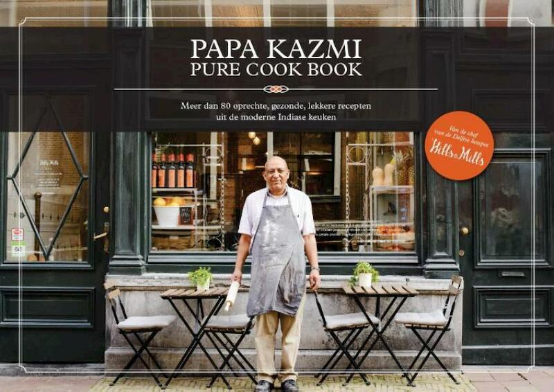 Papa Kazmi - Sheraz Kazmi, Nawaz Kazmi (ISBN 9789082440522)