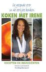 De gezonde eter in de eerlijke keuken / Koken met Irene (e-Book) - Irene Lelieveld (ISBN 9789038922461)