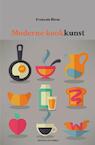 Moderne kookkunst - Francois Blom (ISBN 9789491982002)
