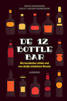 De 12 Bottle Bar (E-boek - ePub formaat) (e-Book) - David Solmonson, Lesley Jacobs Solmonson (ISBN 9789401427524)