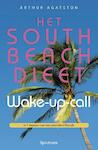 South beach dieet wake-up-call (e-Book) | Arthur Agatston (ISBN 9789000320868)
